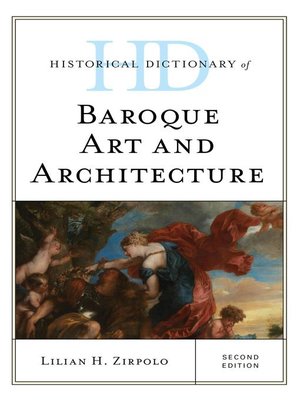 cover image of Historical Dictionary of Baroque Art and Architecture